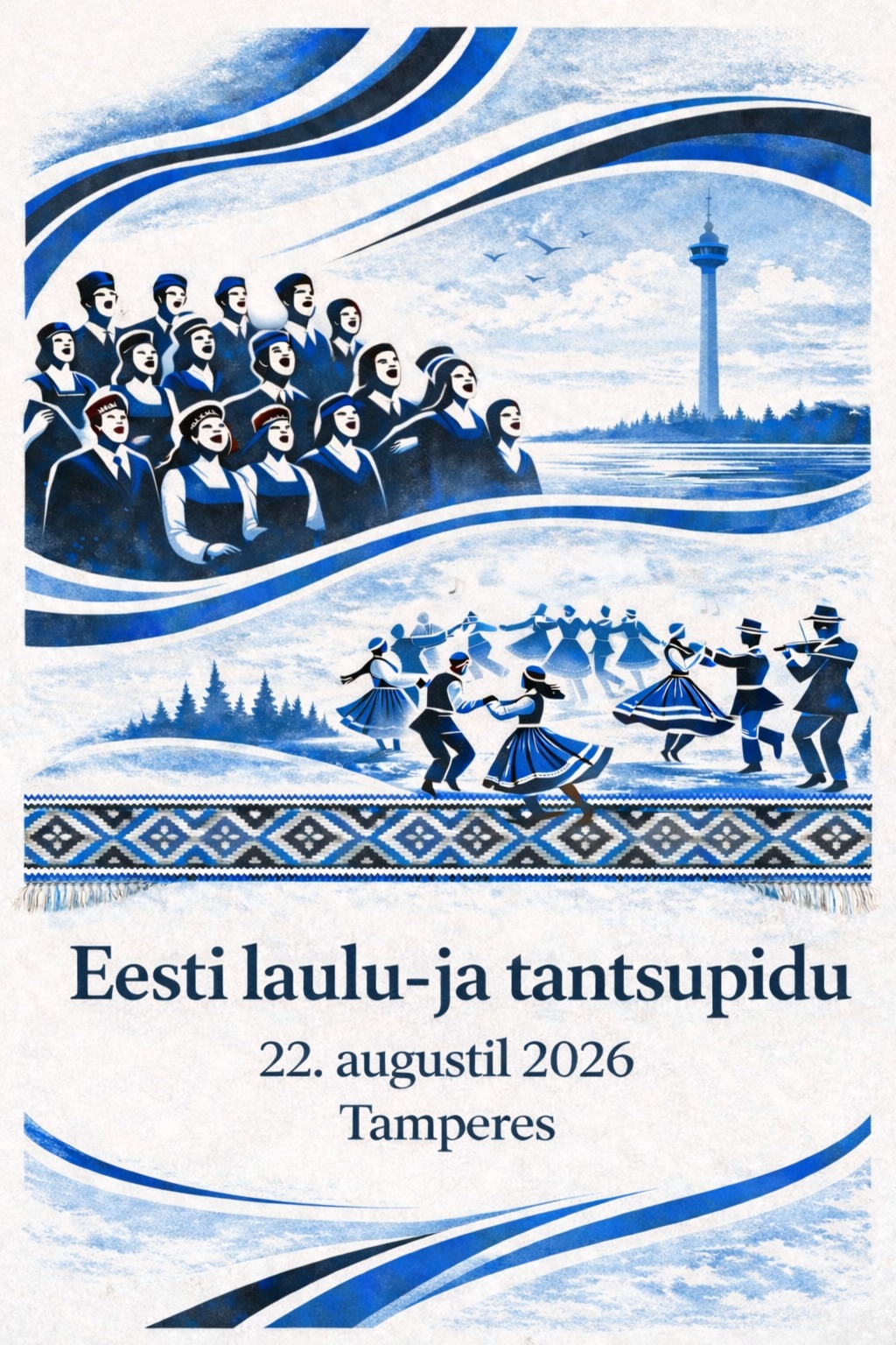 Eesti laulu- ja tantsupidu 2026 Tamperes